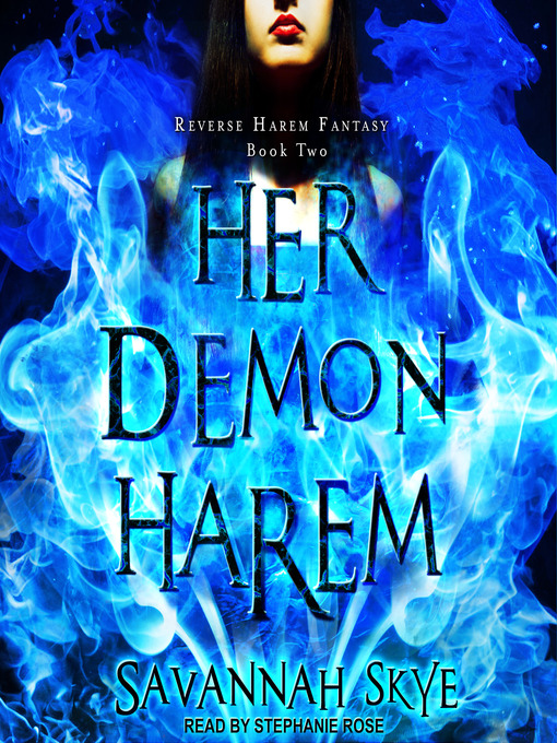 Title details for Her Demon Harem Book Two by Savannah Skye - Available